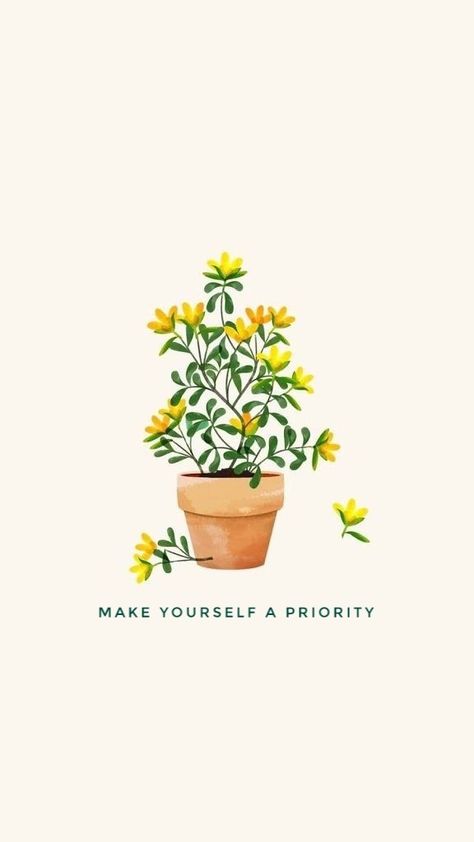 Make Yourself A Priority Wallpaper, Priority Wallpaper, Theory Of Life, Mindset Quotes Inspiration, Calligraphy Background, Health Art, Quote Islam, Make Yourself A Priority, Zoella