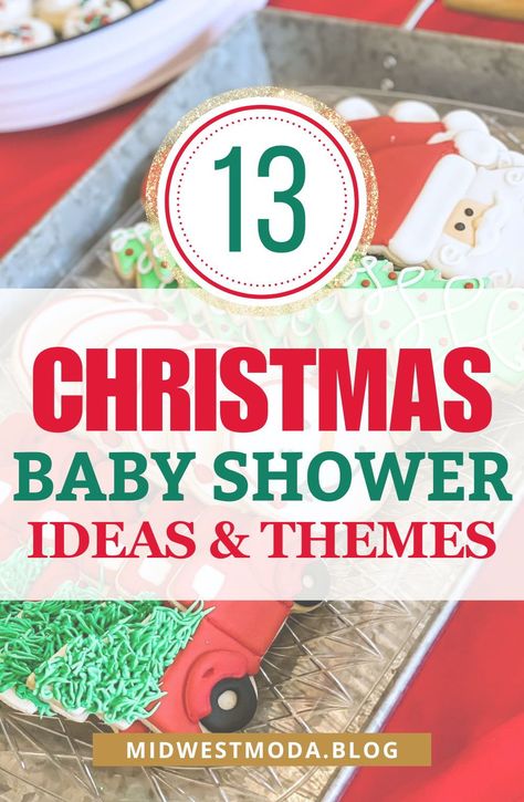 Host a festive Christmas baby shower with creative ideas for decor, games, and more! Choose from themes like Merry Little Baby, Santa Baby, pink and gold, or Grinch-inspired fun. Perfect for boys, girls, or gender-neutral celebrations with adorable table decorations and balloon backdrops. Get inspired and find the cutest Christmas baby shower ideas today at midwestmoda.blog. Baby Shower Games Christmas Theme, Christmas Baby Shower Ideas, Winter Baby Shower Themes, Baby Santa, Baby Shower Menu, Frosted Christmas Tree, Winter Wonderland Baby Shower, Winter And Christmas, Christmas Baby Shower