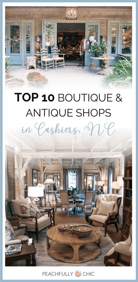 Top 10 Cozy Boutique & Antique Mountain Shops in Cashiers-Highlands, North Carolina for rustic decor, wool blankets, and more! Cashier North Carolina, Southern Getaways, North Carolina Day Trips, North Carolina Winter, Cozy Boutique, Two Story Cabin, Cashiers North Carolina, Nc Travel, Highlands North Carolina