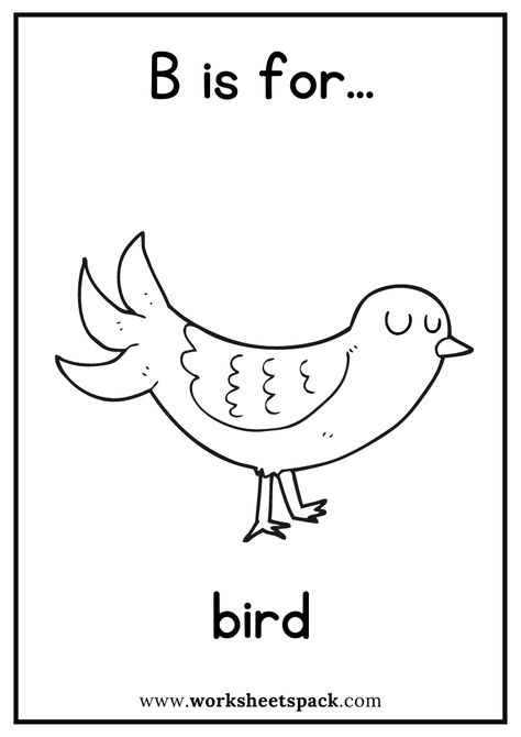 B is for Bird Coloring Page, Free Bird Flashcard for Kindergarten - Printable and Online Worksheets Pack Bird Worksheet, B Is For Bird, Bird Crafts Preschool, Bird Coloring Page, Umbrella Coloring Page, Donut Coloring Page, Zoo Animal Coloring Pages, Giraffe Coloring Pages, Kindergarten Coloring