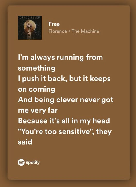 Free Florence And The Machine Lyrics, Florence And The Machine Quotes Lyrics, Child Of Hestia Aesthetic, Free Florence And The Machine, Florence Welch Lyrics, Florence The Machine Lyrics, Florence Lyrics, Florence And The Machine Lyrics, Running From Something