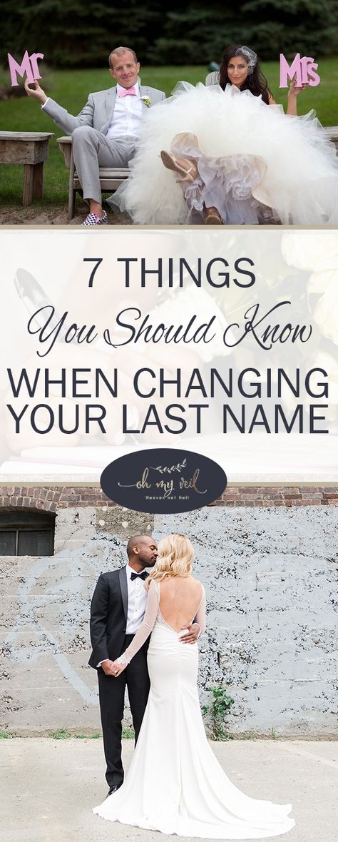 7 Things You Should Know When Changing Your Last Name ~ Oh My Veil Name Change Party Ideas, Change Last Name, Changing Last Name, Changing Your Last Name, Summer Wedding Favors, Wedding Workout, Have Patience, Process Of Change, Last Names