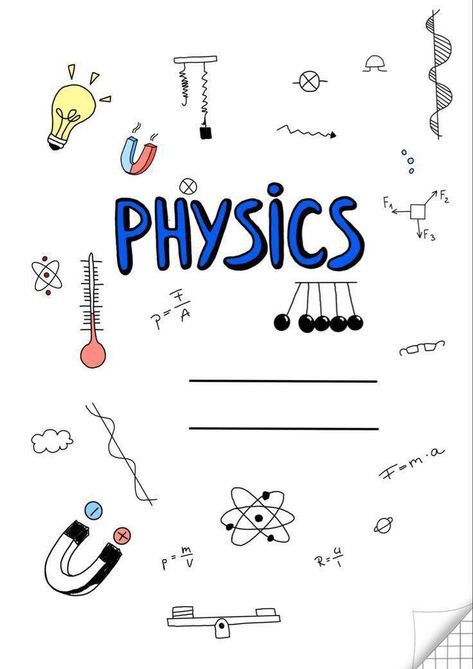 Physics Notebook Design, School Book Covers Physics, Physics Assignment Front Page Design, Physics File Cover Ideas, Physics Notebook Cover, Physics Cover Page Design, Physics Calligraphy, Physics Cover Page Ideas, Physics Project Cover Page