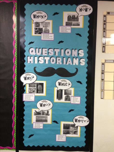 Fun mustache bulletin board  I made identifying the types of questions historians must ask. Totally fun! Civics Classroom, Social Studies Bulletin Boards, History Bulletin Boards, History Classroom Decorations, High School History Classroom, Geography Classroom, Mustache Theme, 7th Grade Social Studies, World History Classroom