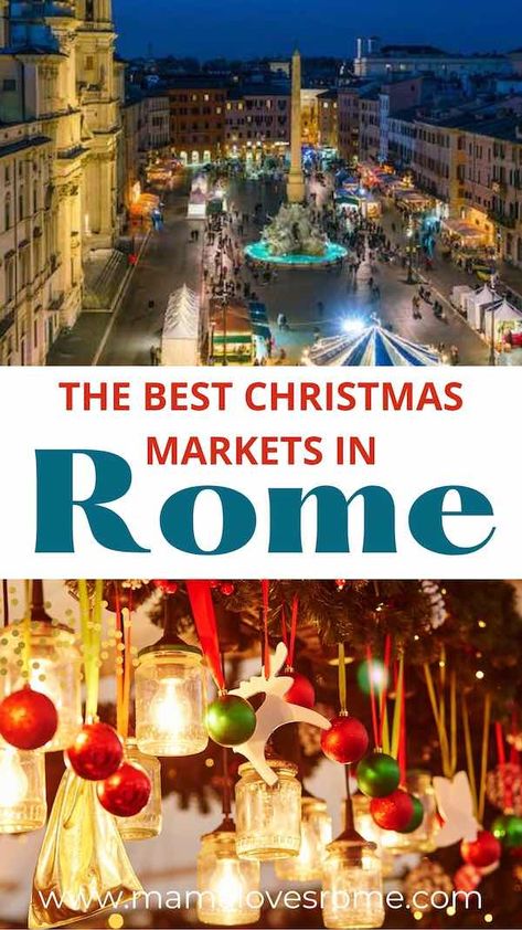 Rome At Christmas Time, Christmas Rome Italy, Rome Christmas Market, Rome In December Outfits, Christmas In Rome Italy, Rome At Christmas, Markets In Rome, Rome Christmas, Rome In December