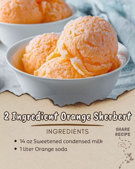 Cooking Recipes Mentor Ice Cream Syrup, Healthy Cinnamon Rolls, Dole Whip Recipe, Sherbet Recipes, Protein Ice Cream Recipes, Orange Crush Soda, Crush Soda, Recipe Step By Step, Guilt Free Dessert