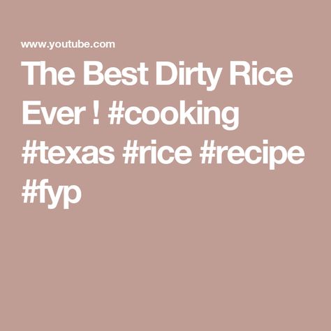 The Best Dirty Rice Ever ! #cooking #texas #rice #recipe #fyp Texas Rice, Dirty Rice, Rice Recipe, Side Dishes, Rice, Texas, The Creator, Good Things, The World