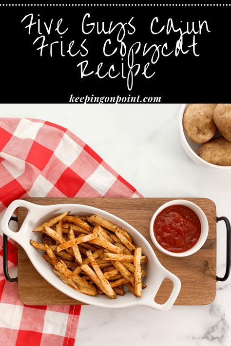 Five Guys Cajun Fries Copycat Recipe (Air Fryer or Oven Baked) Cajun Fries Recipe, Perfect French Fries, Keeping On Point, Recipe Air Fryer, Cajun Spice Mix, 5 Guys, Cajun Fries, Fried Green Beans, Roast Zucchini