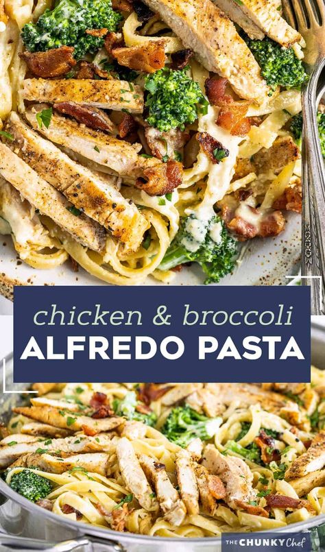 Chicken Broccoli Alfredo Pasta, Broccoli Chicken Alfredo, Broccoli Alfredo Pasta, Bacon And Broccoli, Chicken Bacon Alfredo, The Chunky Chef, Chunky Chef, Chicken Broccoli Alfredo, Broccoli Alfredo