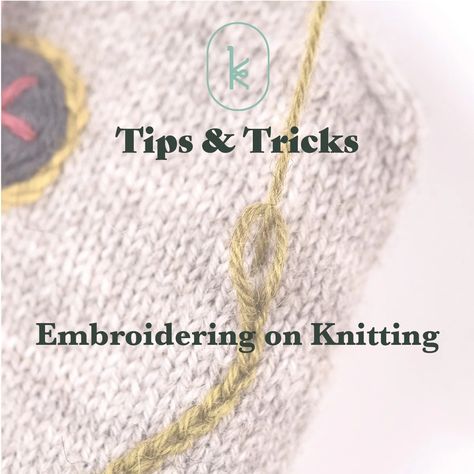 Embroidering on Knitting – Kelbourne Woolens Embroidered Sweater Diy, Sweater Tutorial, Knitting Tips, Aesthetic Crochet, Embroidery Sweater, Wool Embroidery, Top Ideas, Easy Christmas, Knitting Techniques