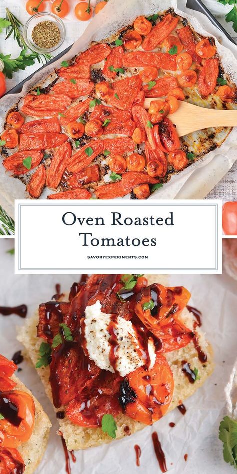 This is the base recipe for how to roast tomatoes in the oven. Eat Oven Roasted Tomatoes on their own or add them to proteins and sauces! Roasted Tomatoes Oven, Tomatoes In Oven, How To Roast Tomatoes, Roast Tomatoes, Baking Techniques, Oven Roasted Tomatoes, Italian Cuisine Recipe, Easy Vegetable, Veggie Meals