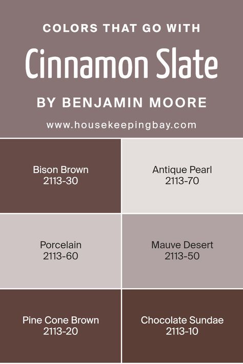 Colors that Go With Cinnamon Slate 2113-40 by Benjamin Moore