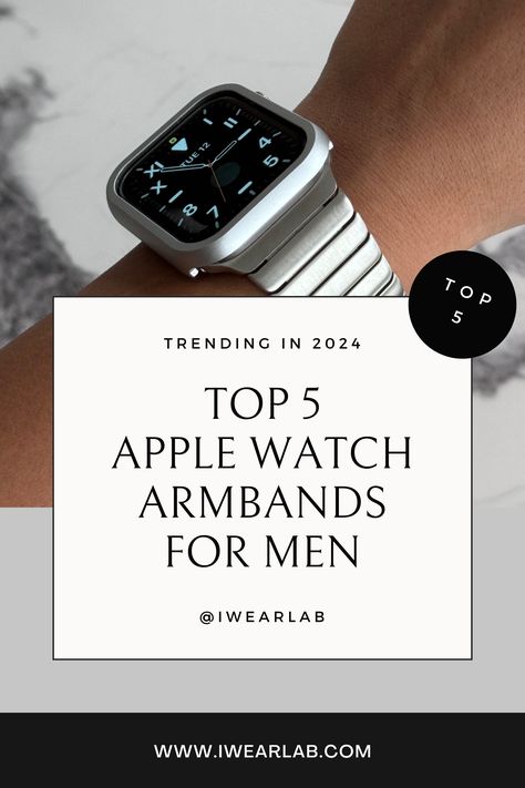 Top 5 Apple Watch Bands For Men 2024 Best Apple Watch Bands For Men, Men Apple Watch Band, Apple Watch Strap Men, Men’s Apple Watch Bands, Apple Watch Outfit Men, Apple Watch Men Style, Apple Watch Bands Mens, Apple Watch Men, Black Apple Watch Band