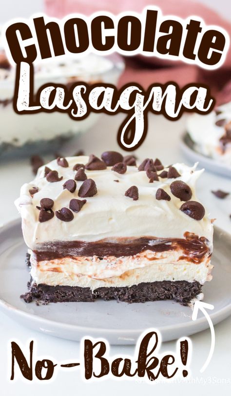 No-Bake Chocolate Lasagna is always a crowd favorite. Layers of creamy cheesecake, chocolate pudding, whipped cream, mini chocolate chips on top of a delicious Oreo cookie crust! No Bake Chocolate Lasagna, Christmas No Bake, Chocolate Lush, Chocolate Lasagna Dessert, Dirt Pie, Chocolate Lasagna Recipe, Cool Whip Desserts, Layered Dessert, Chocolate Lasagna