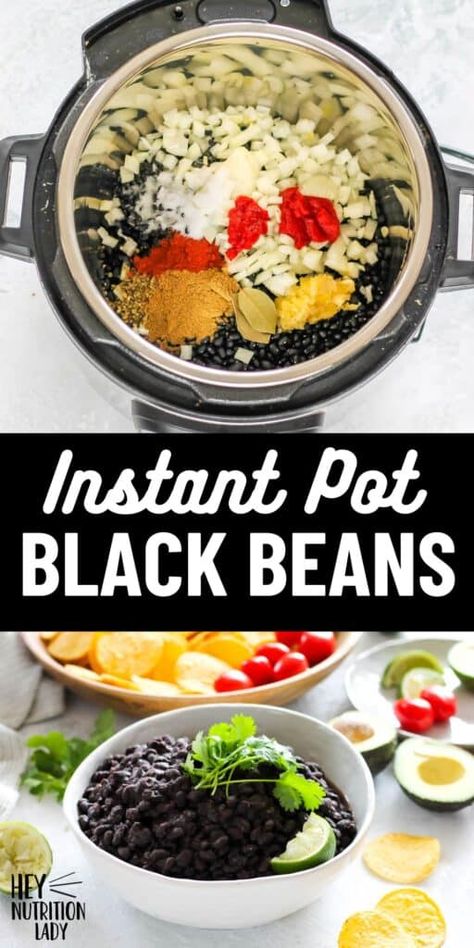 Instant Pot Black Beans (No Soak Recipe) - Hey Nutrition Lady Dry Black Beans, Instant Pot Black Beans, Isabel Eats, Black Bean Dip, Dried Black Beans, Black Bean Recipes, Tacos Burritos, Seasoning And Spice, Slow Cooker Tacos