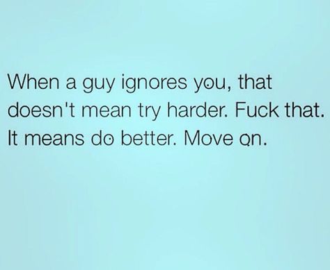 Being Ghosted By A Guy, Being Ghosted, Movin On, Men Quotes, Try Harder, Self Love Quotes, Move On, Memes Quotes, Be Yourself Quotes