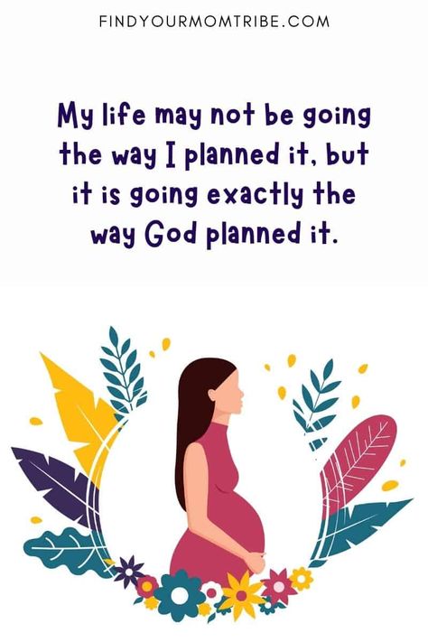 50 Uplifting Unplanned Pregnancy Quotes To Give You Strength Qoutes About Pregnant, Quotes To Express Love, Pregnant Quotes Feelings, Tiredness Quotes, Happy Pregnancy Quotes, First Pregnancy Quotes, Unplanned Baby Quotes, Unplanned Pregnancy Announcement, Cute Pregnancy Quotes