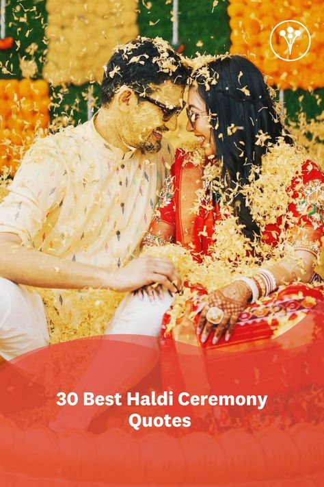 Make your Haldi function much more special by wishing your loved ones with these super fun & heartfelt Haldi ceremony quotes! Haldi Ceremony Quotes For Instagram, Caption For Haldi Ceremony Pics, Haldi Ceremony Quotes For Bride, Haldi Captions For Instagram For Bride, Haldi Quotes For Bride, Haldi Quotes For Instagram, Haldi Quotes, Haldi Captions For Instagram, Haldi Ceremony Quotes