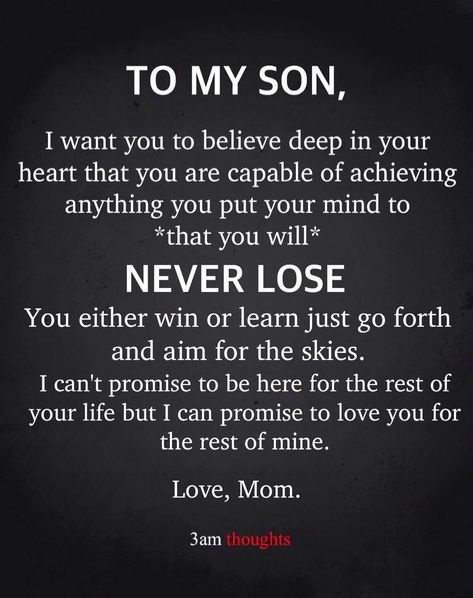 To My Son Pictures, Photos, and Images for Facebook, Tumblr, Pinterest, and Twitter Love Quotes For Son, Quotes For Son, Message To My Son, Love My Son Quotes, Son Pictures, Mother Son Quotes, Son Poems, Son Quotes From Mom, Proud Of My Son