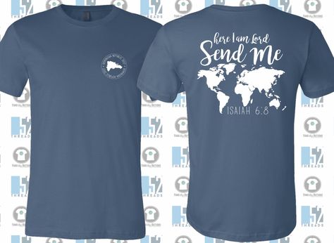 fundraiser for mission trip. Mission Trip Tshirt, Mission Trip Shirts Design, Africa Mission Trip, Mission Trip Shirts, Mission Trip Fundraising, T Shirt Fundraiser, Mission Work, Mission Trip, Missions Trip