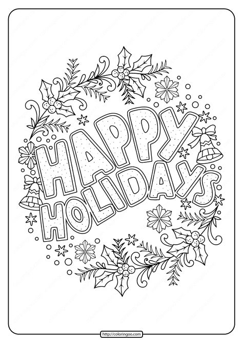 Happy Holidays Coloring Pages. #free #printables #happy #holidays #happyholidays #christmas #newyear #coloring #coloringpages #drawing #outline Happy Holidays Images Free Printable, Feliz Navidad Coloring Pages, Happy Holidays Coloring Pages, Christmas Colouring Pages For Adults, Holiday Coloring Pages Free Printable, Holidays Coloring Pages, Happy Holidays Images, Happy Summer Holidays, Holiday Coloring Pages