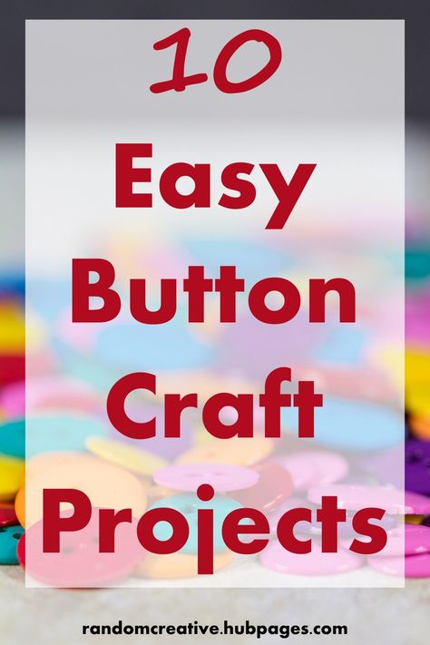 Are you interested in craft ideas with buttons?  This article includes 10 ideas for easy button craft projects with lots of photos and resources. Crafts With Buttons, Button Crafts For Kids, Easy Jewelry Making Ideas, Button Art Projects, Buttons Crafts Diy, Craft Project Ideas, Buttons Crafts, Button Diy, Button Creations