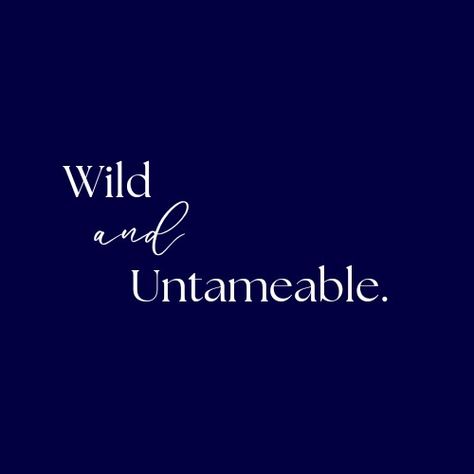 quote that says, wild and Untameable Book Tropes, Untamed Quotes, Blue Aesthetic, Book Recommendations, Genshin Impact, Dark Blue, Quotes, Blue