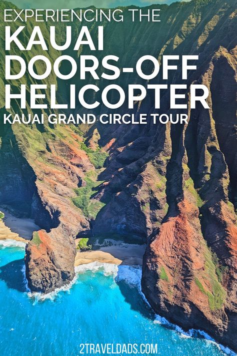 Doors-off Helicopter Tour of Kauai – A Little Bit Terrifying, Every Bit Beautiful - 2TravelDads Kauai Helicopter Tour, Hawaii Helicopter Tour, Best Helicopter, Completed Bucket List, Popular Things, Garden Island, Waimea Canyon, Hawaii Volcanoes National Park, Tropical Beaches