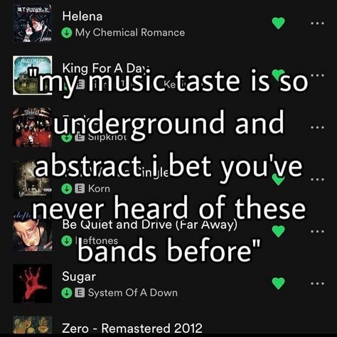 Gatekeeping Music, Helena My Chemical Romance, My Music Taste, Metal Songs, Popular Bands, Music Nerd, Song Suggestions, Music Recommendations, Music Taste