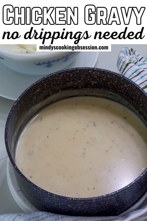 Easy Homemade Chicken Gravy Recipe - no drippings - Mindy's Cooking Obsession Gravy Recipe No Drippings, Chicken Gravy From Broth, Easy Chicken Gravy, Homemade Chicken Gravy, Leftover Gravy, Bacon Gravy, Chicken Gravy Recipe, Recipe Ingredients List, Beef Gravy