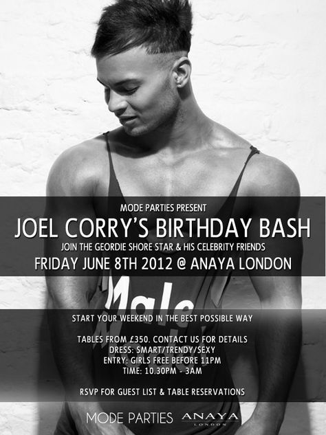 Joel Corry's birthday party. Friday 8th June 2012 at Anaya London.    Make sure you join us.    http://www.modeparties.com/joel-corrys-birthday-party-geordie-shore/ Joel Corry, Geordie Shore, Event Flyers, Click Photo, Birthday Bash, Teen Fashion Outfits, Teen Fashion, Join Us, Make Sure