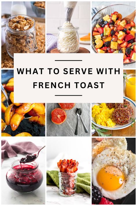 Wondering what to serve with French toast? Browse our recipe collection of the best toppings and side dishes for French toast. From sweet to savory, we've got you covered with the ultimate guide to French toast sides. Get ready to elevate breakfast with these delicious pairings! What Goes With French Toast, Toppings For French Toast, Serving Breakfast Ideas, French Toast Toppings Ideas, Maple Bacon Recipes, French Toast Toppings, Homemade Breakfast Sausage Recipe, Honey Kitchen, Holiday Brunch Recipes