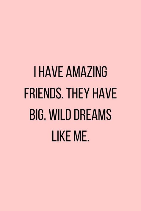 I Have Amazing Friends Quotes, Surrounded By Friends, Good People Attract Good People, People Like Me Affirmations, Having Good Friends Quotes, I Am Surrounded By Good People, Manifesting A Better Life, Friends Affirmations Aesthetic, New Friends Manifestation