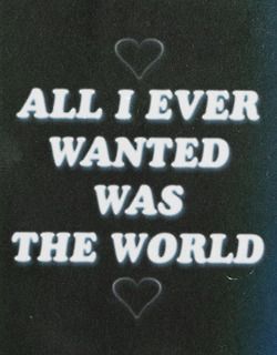 all i ever wanted was the world Diamonds Lyrics, Electra Heart, Marina And The Diamonds, All I Ever Wanted, Vintage Poster Art, Soft Grunge, Song Quotes, The Words, Wall Collage