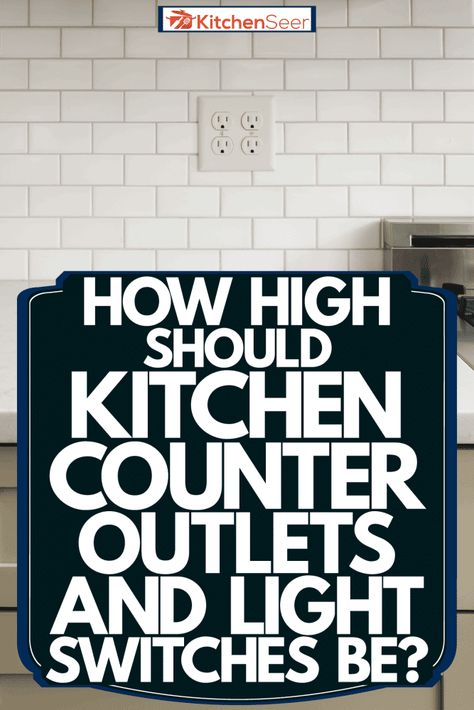 Kitchen Counter Outlets, Outlet Placement In Kitchen, Kitchen Outlet Placement, Where To Put Electrical Outlets, Kitchen Outlet Ideas, Kitchen Outlets Placement, Kitchen Electrical Layout, Electrical Outlets In Kitchen, Kitchen Peninsula And Island