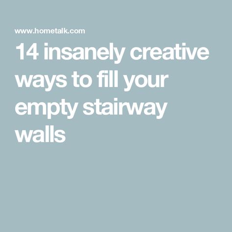 14 insanely creative ways to fill your empty stairway walls Stairway Wall Mural, Stairwell Collage Wall, Basement Staircase Wall Decor, Stairs Gallery Wall Ideas, How To Decorate Stairs Wall, Boring Stairwell, Wall Above Stairs Decor, Stair Wall Decorating Ideas, Stairway Wall Ideas