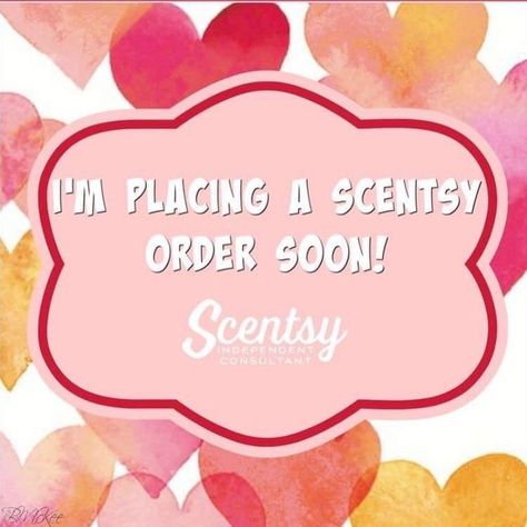 Order Going In Tomorrow, Scentsy February, Scentsy Sale, Scentsy Banner, Scentsy Order, Scentsy Pictures, Scentsy Consultant Business, Top Business Ideas, Scentsy Uk