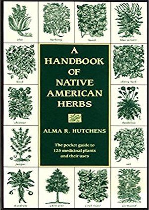 6 Books On Natural Remedies That Stand The Test Of Time // A Handbook Of Native American Herbs By Alma R. Hutchens Native American Herbs, Magia Das Ervas, Herbal Healing, Herbs For Health, Healing Arts, Healing Herbs, Medicinal Herbs, Natural Home Remedies, Medicinal Plants