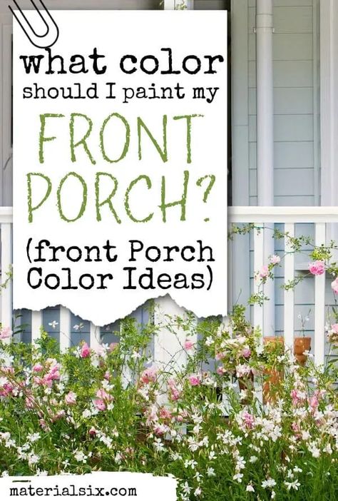 In this post, we have compiled a list of 12 best front porch paint color ideas. These colors will bring a unique touch to your house. Front Step Paint Ideas, Painted Porches Ideas, Front Porch Color Scheme Farmhouse, Front Porch Ideas Beige House, Porch Colors For Tan House, Front Porch Colors Scheme, Painted Concrete Front Porch Ideas, Front Porch Painting Ideas, Wood Front Porch Paint Ideas