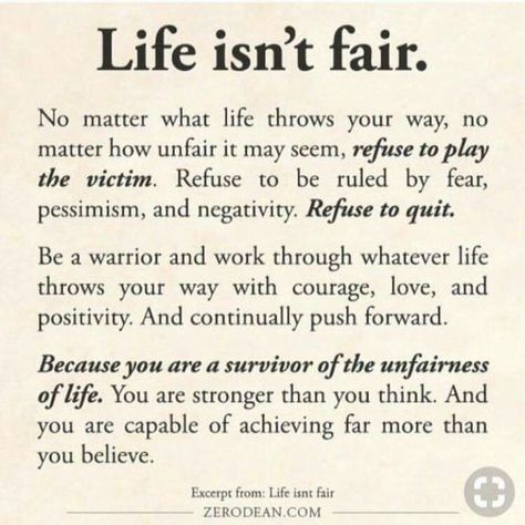 Life Isn't Fair, Life Isnt Fair, Lessons Learned, Note To Self, Meaningful Quotes, The Words, Great Quotes, Wisdom Quotes, True Quotes