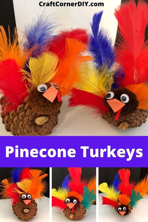 Pinecone Turkeys, Thanksgiving Kids Craft, Turkey Crafts Preschool, Turkey Craft For Kids, Pinecone Turkey, Turkey Easy, Turkey Crafts Kids, Easy Craft For Kids, Pinecone Crafts Kids