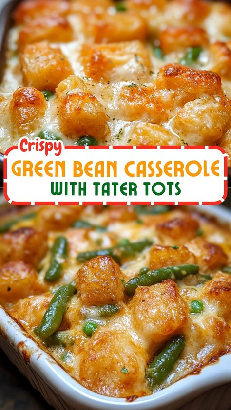 Green Bean Casserole with Tater Tots Green Bean And Tater Tot Casserole, Green Bean Casserole With Tater Tots, Tater Tot Green Bean Casserole, Tater Tot Casserole With Green Beans, Tater Tot Recipes Casseroles, Tator Tot Recipes Dinners, Healthy Tater Tot Casserole, Green Bean Tater Tot Casserole, Recipes With Tater Tots