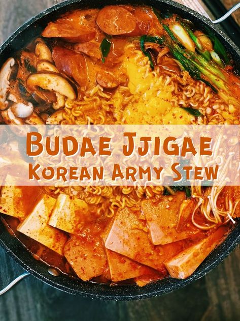 Korean Army Stew Recipe, Kimchi Jigae Recipe, Army Stew Recipe, Korean Beef Stew Recipe, Budae Jjigae Recipe, Kimchi Stew Recipe, Noodles Mushrooms, Korean Army Stew, Korean Stew