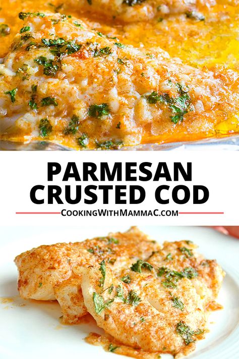 baked cod with Parmesan, butter and parsley in pan and on plate Alaskan Cod Recipe, Cod Loin Recipes, Best Cod Recipes, Cod Fish Recipes Baked, Cod Recipes Healthy, Parmesan Crusted Fish, Fresh Fish Recipes, Haddock Recipes, Baked Cod Recipes