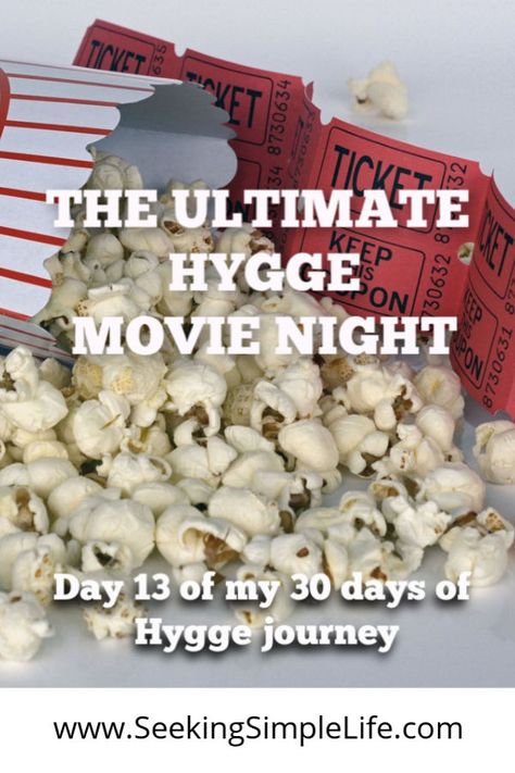 Create great memories with your kids or do a date night with your spouse with these Ultimate Hygge movie night ideas. #hyggelifestyle #lifelessons #marriageadvice #parentingadvice #workingmothers #busymoms #seekingsimplelife Hygge Challenge, Spending Time With Loved Ones, Movie Night Ideas, Organizing Time Management, Hygge Lifestyle, Life Group, Remember The Time, Simplifying Life, Lasting Love