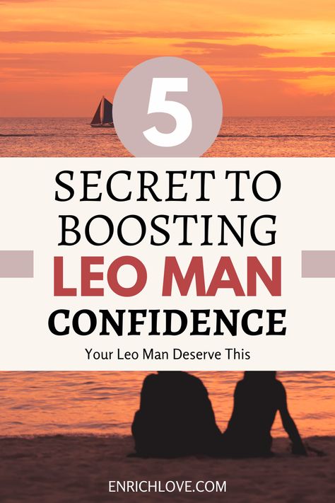 Unlock the 5 secrets to boosting your Leo man's confidence in love! Discover how understanding Leo traits can make your relationship thrive. Don't miss this insightful guide for a more confident and harmonious connection. 🦁❤️ #LeoMan #InLove #LeoTraits Leo Man In Love, Leo Lover, Leo Man, Leo Traits, Leo Love, Leo Women, Leo Men, Romantic Gestures, Manifestation Law Of Attraction