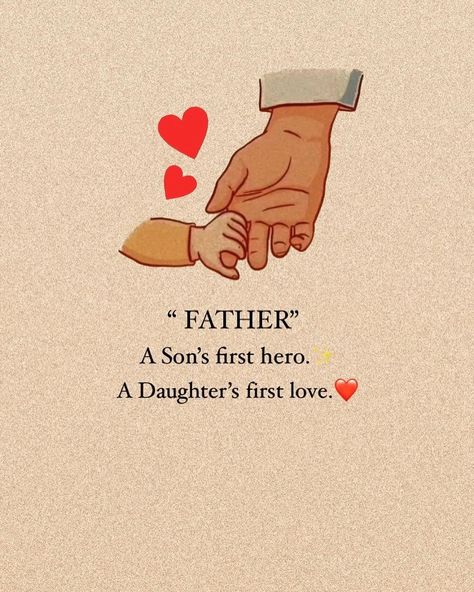 Father And Son Images, Father Daughter Images, Father And Daughter Love Quotes, Dad Daughter Quotes, Father And Daughter Quotes, Sweet Life Quotes, Good Father Quotes, Father Daughter Love Quotes, Love Parents Quotes