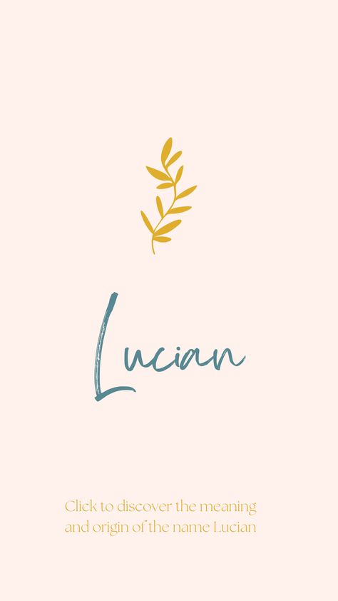 Discover the meaning and origin of the name Lucian. Lucian Name Meaning, Latin Boy Names, Uncommon Baby Boy Names, Baby Name Meaning, Popular Baby Names, Classic Names, Baby Names And Meanings