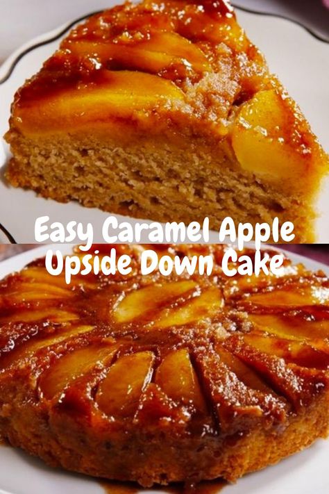 Caramel Apple Upside Down Cake Filled Desserts, Caramel Apple Upside Down Cake, Rolled Cakes, Fruity Cakes, Homemade Caramel Apple, Easy Homemade Caramel, Fall Yummies, Apple Upside Down Cake, Caramel Apple Desserts