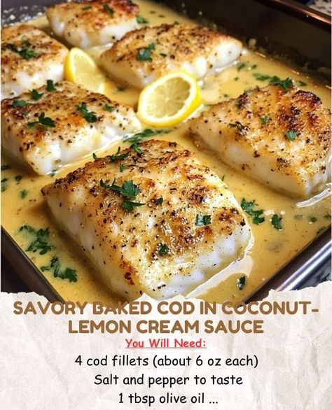 The Savory Secrets Society | Savory Baked Cod in Coconut-Lemon Cream Sauce | Facebook Ital Food, Cod Fillets, Lemon Cream Sauces, Wine Food Pairing, Lemon Sauce, Lemon Cream, Fish Fillet, Wine Pairing, Cream Sauce